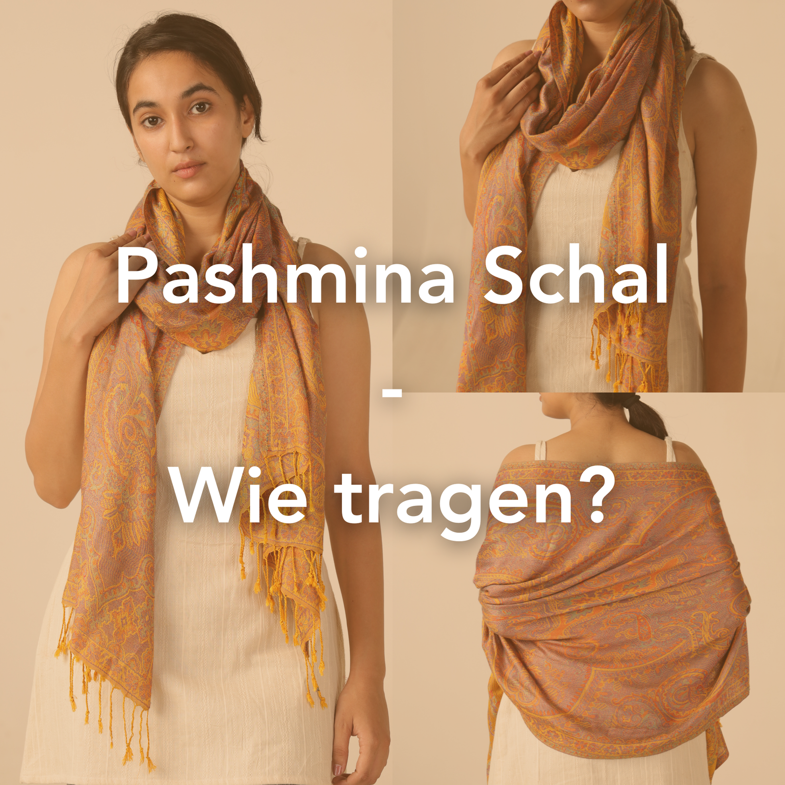 Pashmina Schal wie tragen? Erklärung zum Binden des Pashmina Schals