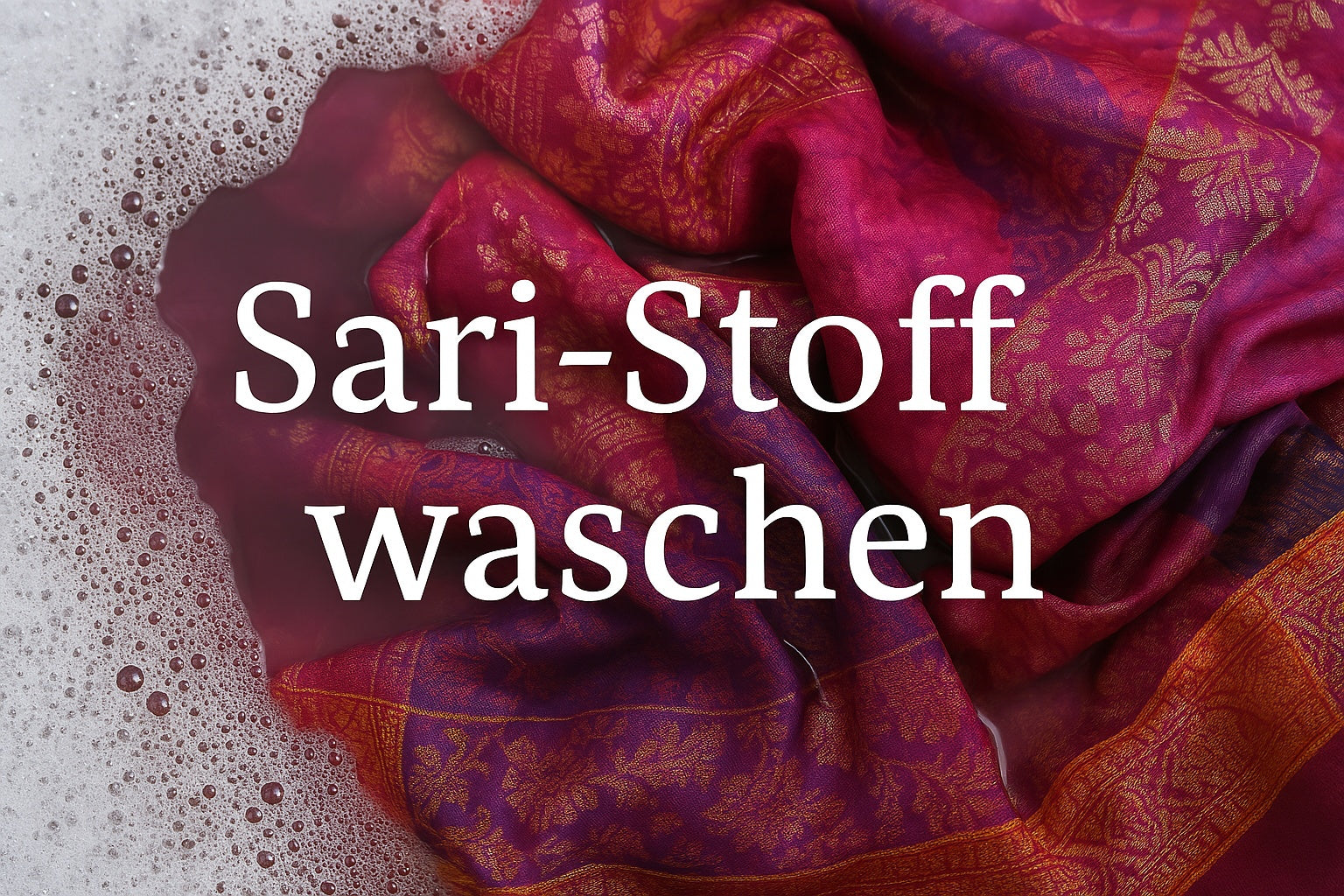 Sari Vorhang waschen & pflegen
